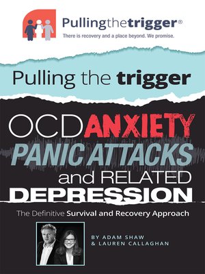 cover image of OCD, Anxiety, Panic Attacks and Related Depression